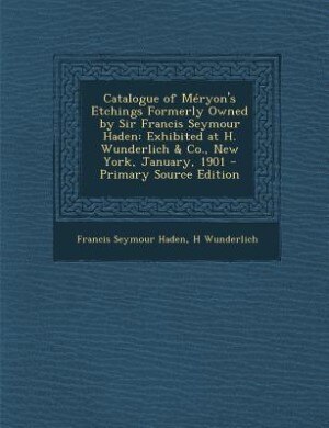 Front cover_Catalogue of Méryon's Etchings Formerly Owned by Sir Francis Seymour Haden