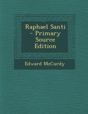 Couverture_Raphael Santi  - Primary Source Edition