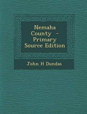 Couverture_Nemaha County  - Primary Source Edition