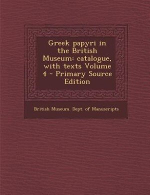 Front cover_Greek papyri in the British Museum