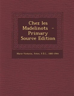 Couverture_Chez les Madelinots  - Primary Source Edition