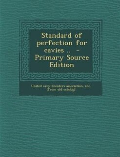 Front cover_Standard of perfection for cavies ..  - Primary Source Edition