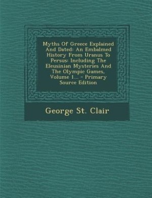 Front cover_Myths Of Greece Explained And Dated