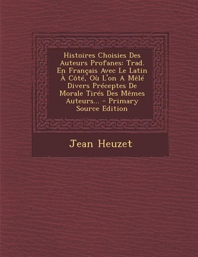 Couverture_Histoires Choisies Des Auteurs Profanes