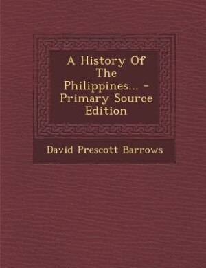 A History Of The Philippines...