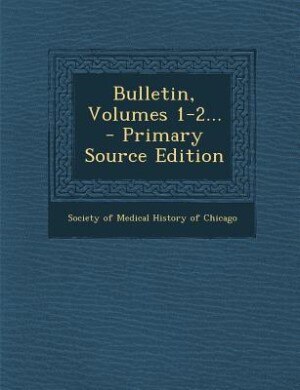 Front cover_Bulletin, Volumes 1-2... - Primary Source Edition