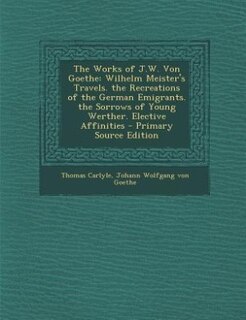 Front cover_The Works of J.W. Von Goethe