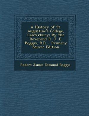 Front cover_A History of St. Augustine's College, Canterbury