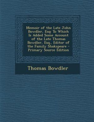 Couverture_Memoir of the Late John Bowdler, Esq