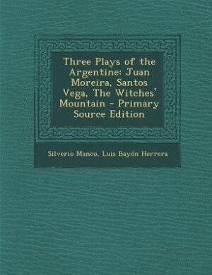 Couverture_Three Plays of the Argentine