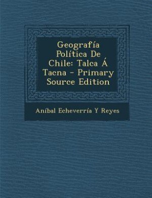 Front cover_Geografía Política De Chile