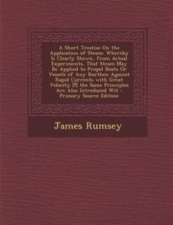 Couverture_A Short Treatise On the Application of Steam