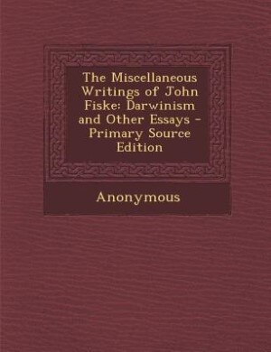 Couverture_The Miscellaneous Writings of John Fiske