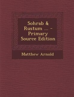 Front cover_Sohrab & Rustum ...