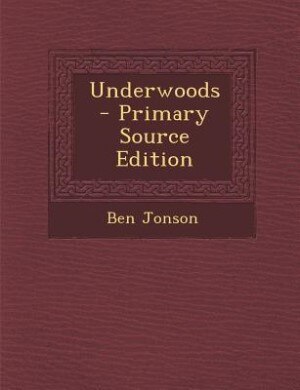 Front cover_Underwoods  - Primary Source Edition