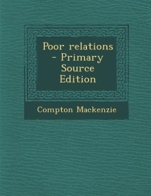 Poor relations  - Primary Source Edition