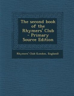 Couverture_The second book of the Rhymers' Club  - Primary Source Edition