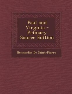 Couverture_Paul and Virginia - Primary Source Edition