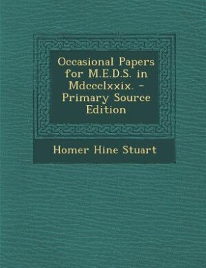 Couverture_Occasional Papers for M.E.D.S. in Mdccclxxix. - Primary Source Edition