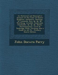 Front cover_An Historical and Descriptive Account of the Coast of Sussex