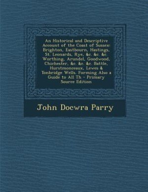 Front cover_An Historical and Descriptive Account of the Coast of Sussex