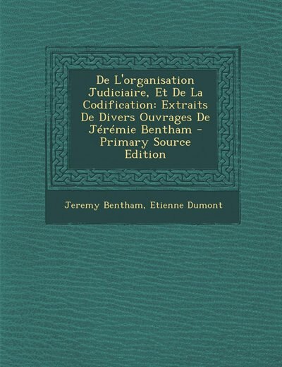 Front cover_De L'organisation Judiciaire, Et De La Codification