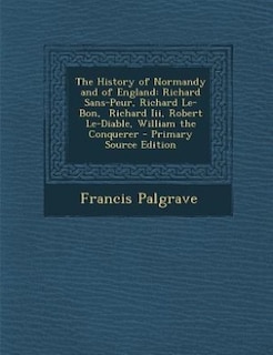 Couverture_The History of Normandy and of England