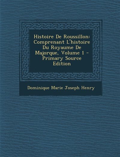 Front cover_Histoire De Roussillon