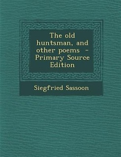 Couverture_The old huntsman, and other poems  - Primary Source Edition