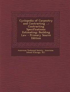 Front cover_Cyclopedia of Carpentry and Contracting ...