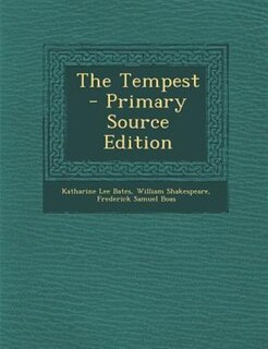 The Tempest - Primary Source Edition