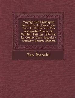 Front cover_Voyage Dans Quelques Parties de La Basse-Saxe Pour La Recherche Des Antiquites Slaves Ou Vendes