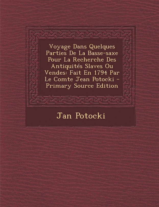 Front cover_Voyage Dans Quelques Parties de La Basse-Saxe Pour La Recherche Des Antiquites Slaves Ou Vendes
