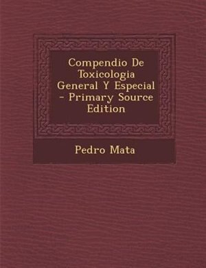 Front cover_Compendio De Toxicologia General Y Especial