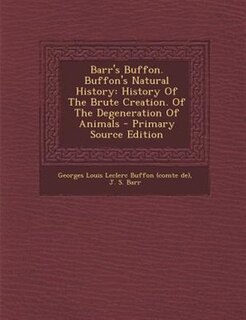 Front cover_Barr's Buffon. Buffon's Natural History