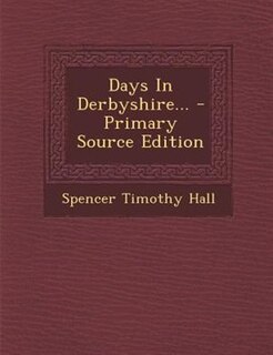 Couverture_Days In Derbyshire... - Primary Source Edition