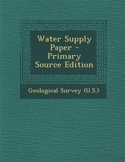 Couverture_Water Supply Paper - Primary Source Edition