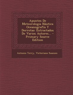 Front cover_Apuntes De Meteorologia Náutica Oceanografía Y Derrotas