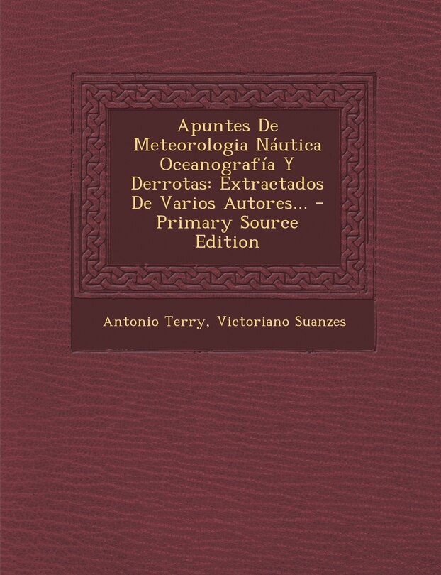 Front cover_Apuntes De Meteorologia Náutica Oceanografía Y Derrotas