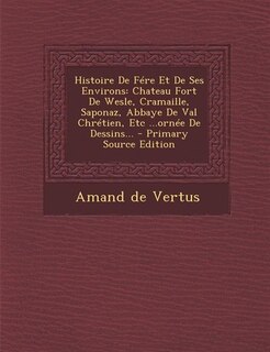Front cover_Histoire De Fére Et De Ses Environs