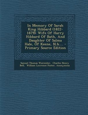 Couverture_In Memory Of Sarah King Hibbard (1822-1879)