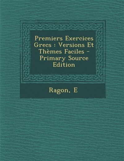 Couverture_Premiers Exercices Grecs