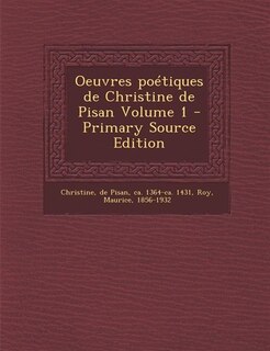 Front cover_Oeuvres poétiques de Christine de Pisan Volume 1 - Primary Source Edition