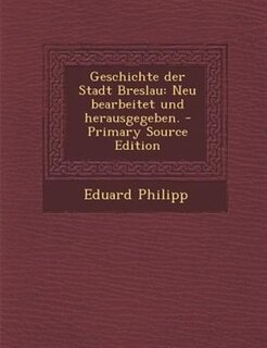 Front cover_Geschichte der Stadt Breslau