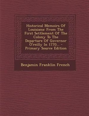 Couverture_Historical Memoirs Of Louisiana