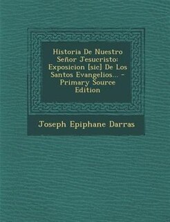 Front cover_Historia De Nuestro Señor Jesucristo