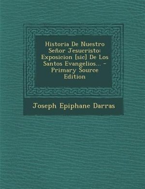Front cover_Historia De Nuestro Señor Jesucristo