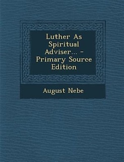 Couverture_Luther As Spiritual Adviser...
