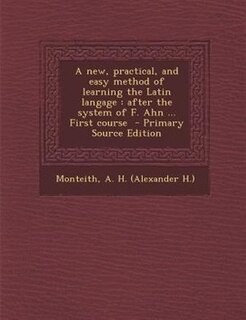 Front cover_A new, practical, and easy method of learning the Latin langage