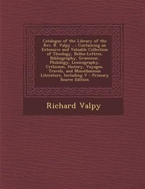 Front cover_Catalogue of the Library of the Rev. R. Valpy ...